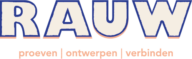 RAUW | Proeven – Ontwerpen – Verbinden